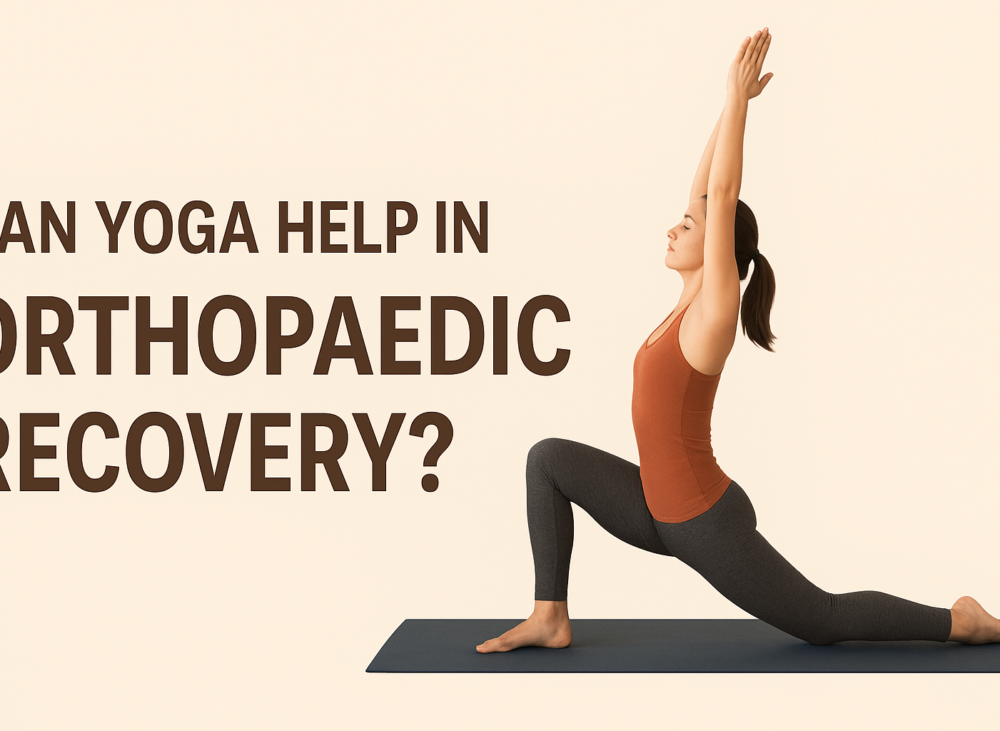 Can Yoga Help in Orthopaedic Recovery